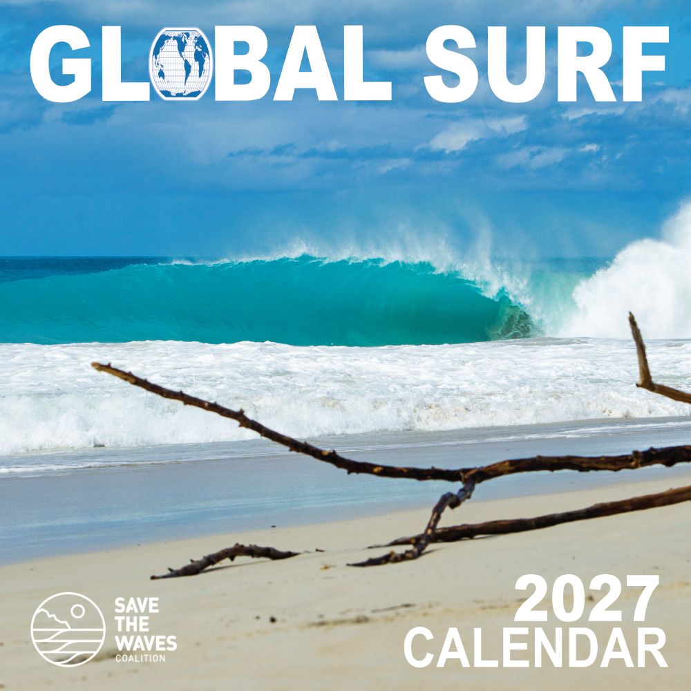 Global Surf Save the Waves Coalition 2027 Surfing Calendar