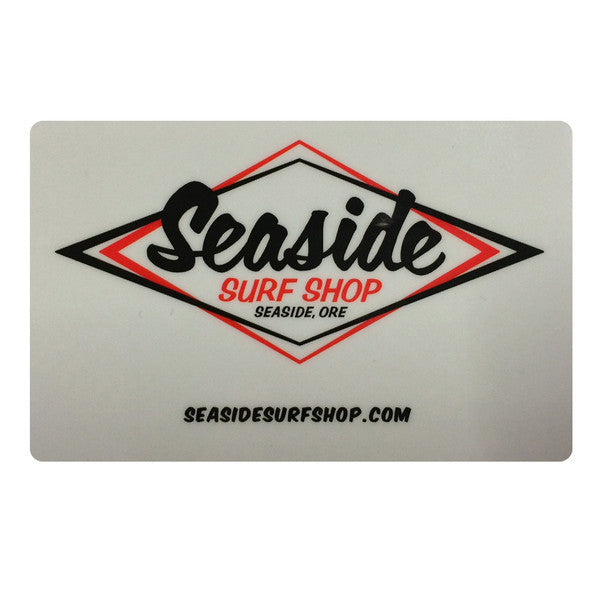 Seaside Surf Shop Gift Card - Seaside Surf Shop 
