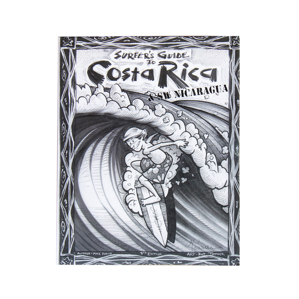 Surfers Guide to Costa Rica &amp; Nicaragua